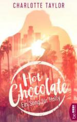 Hot Chocolate - Ein Song für Holly