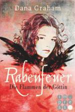 Rabenfeuer. Die Flammen der Göttin