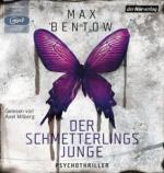 Der Schmetterlingsjunge, 1 Audio,