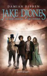 Jake Djones, In der Arena des Todes