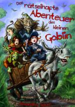 Das rätselhafte Abenteuer des kleinen Goblin