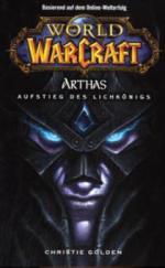 World of Warcraft, Arthas, Aufstieg des Lichkönigs