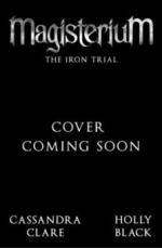 Magisterium - The Iron Trial