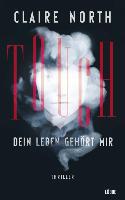 Touch - Dein Leben gehört mir