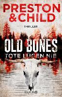 Old Bones - Tote lügen nie