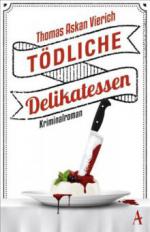 Tödliche Delikatessen