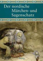 Der nordische Märchen- und Sagenschatz