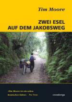 Zwei Esel auf dem Jakobsweg