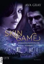Skin Game 02. Verhängnisvoller Verrat