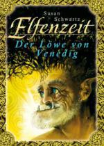 Elfenzeit 4: Der Löwe von Venedig