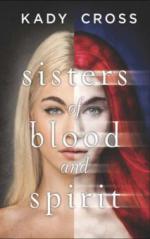 Sisters of Blood and Spirit (Sisters of Blood and Spirit, Book 1)