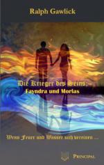 Die Krieger des Seins: Fayndra und Morlas