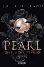 Pearl - Liebe macht sterblich