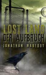 Lost Land - Der Aufbruch