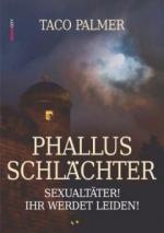 Phallus-Schlächter