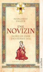 Die Novizin - Mord im Jahr des Herrn 1431