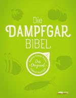 Die Dampfgarbibel