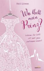 Wo bleibt mein Prinz? -