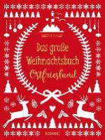 Das große Weihnachtsbuch Ostfriesland