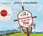 Schwindelfrei ist nur der Tod, 6 Audio-CDs