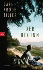 Der Beginn - Carl Frode Tiller
