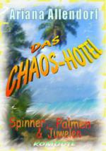 Das Chaos-Hotel