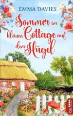 Sommer im kleinen Cottage auf dem Hügel