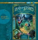 Land of Stories: Das magische Land 1 - Die Suche nach dem Wunschzauber