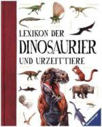 Lexikon der Dinosaurier und Urzeittiere