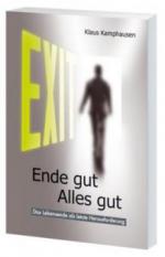 Exit - Ende gut Alles gut