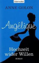 Angélique - Hochzeit wider Willen