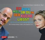 Ich guck mal, ob du in der Küche liegst, 1 Audio-CD