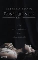 Consequences - Buch 1