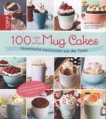 100 süße & salzige Mug Cakes