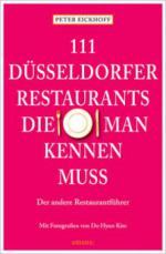 111 Düsseldorfer Restaurants, die man kennen muss