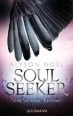 Soul Seeker - Vom Schicksal bestimmt