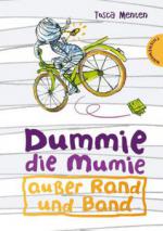 Dummie, die Mumie außer Rand und Band