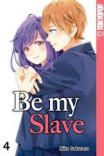 Be my Slave. Bd.4