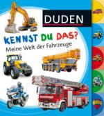 Duden - Kennst du das? Meine Welt der Fahrzeuge