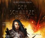 Elbenthal-Saga - Der Schwarze Prinz