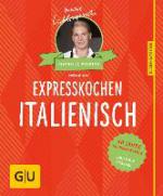 Expresskochen Italienisch