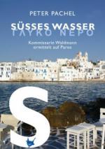 Süßes Wasser / Glykó Neró