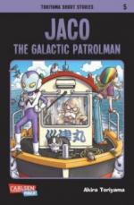 Toriyama Short Stories - Jaco, The Galactic Patrolman