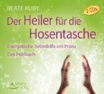 Der Heiler für die Hosentasche, 2 Audio-CDs