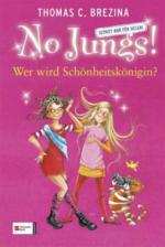 No Jungs! - Wer wird Schönheitskönigin?