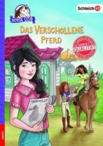 SCHLEICH® Horse Club - Das verschollene Pferd