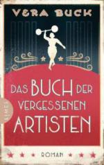 Das Buch der vergessenen Artisten - Vera Buck