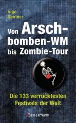 Von Arschbomben-WM bis Zombie-Tour