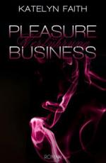 Pleasure Business - Verführung