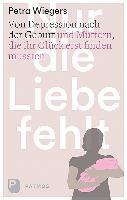 Nur die Liebe fehlt